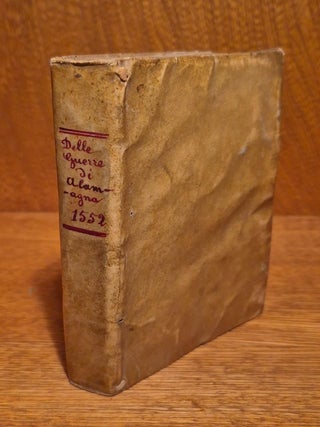 Item #101 Delle guerre di Alamagna. Girolamo Faleti