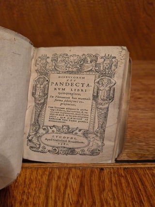 Digestorum seu Pandectarum libri quinquaginta