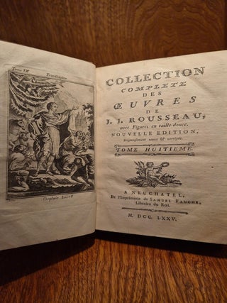 Collection compl&egrave;te des &oelig;uvres de J. J. Rousseau