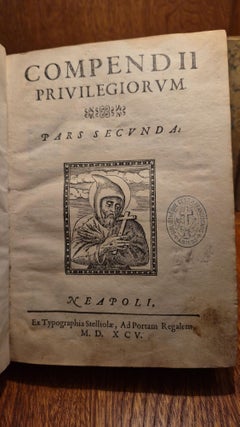 Compendium Privilegiorum Fratrum Minorum et aliorum Mendicantium et non Mendicantium