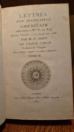 Lettres d’un cultivateur américain, adressées à Wm. S…on Esq. depuis l’année 1770 jusqu’en 1786