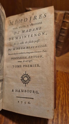 Mémoires pour servir à l’histoire de Madame de Maintenon, et à celle du siècle passé