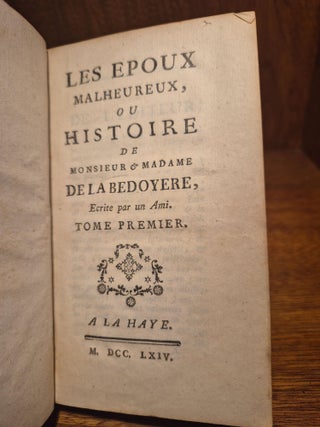 Les Epoux Malheureux, ou Histoire de Monsieur & Madame de la Bedoyere