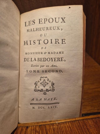 Les Epoux Malheureux, ou Histoire de Monsieur & Madame de la Bedoyere