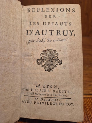 R&eacute;flexions sur les d&eacute;fauts d&rsquo;autruy.