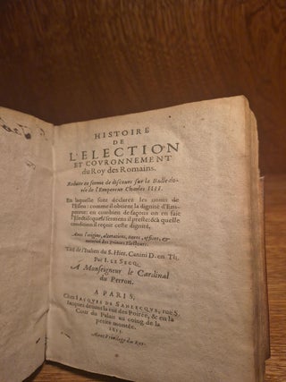 Histoire de l&rsquo;&Eacute;lection et Couronnement du Roy des Romains